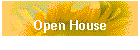 Open House